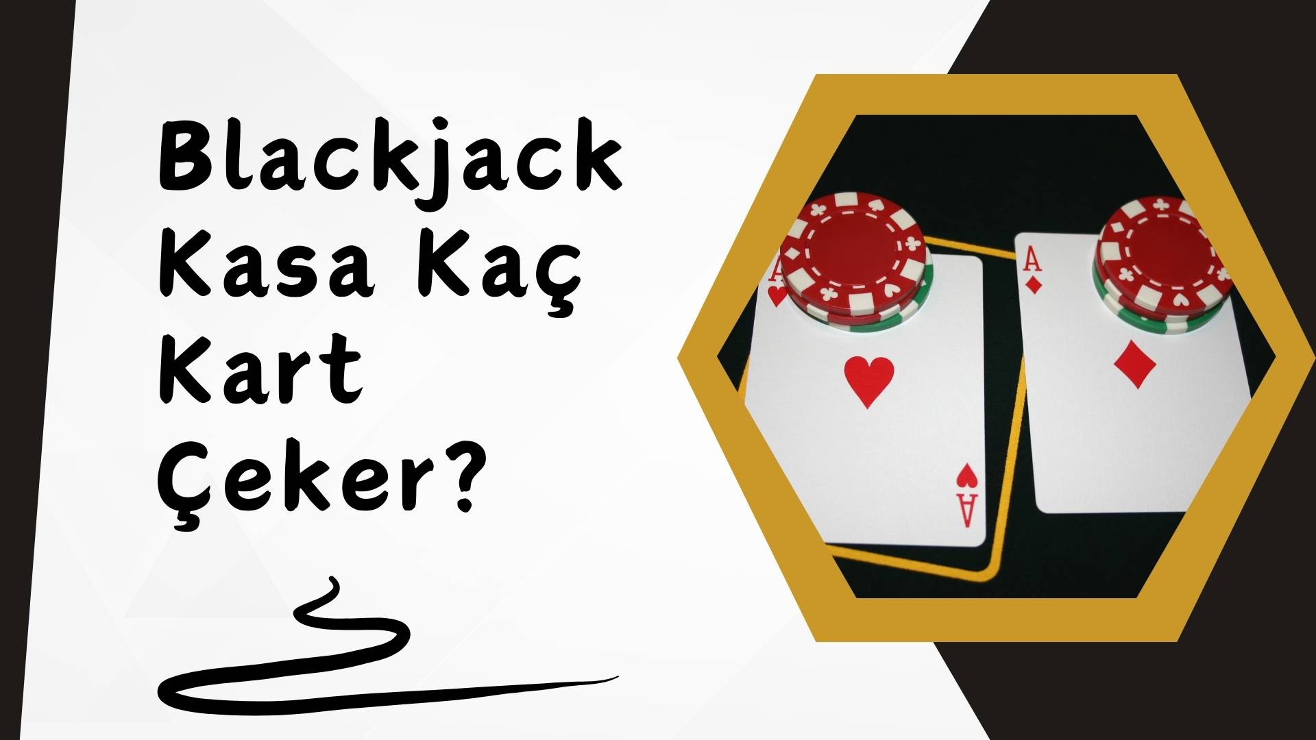 Blackjack Kasa Kaç Kart Çeker