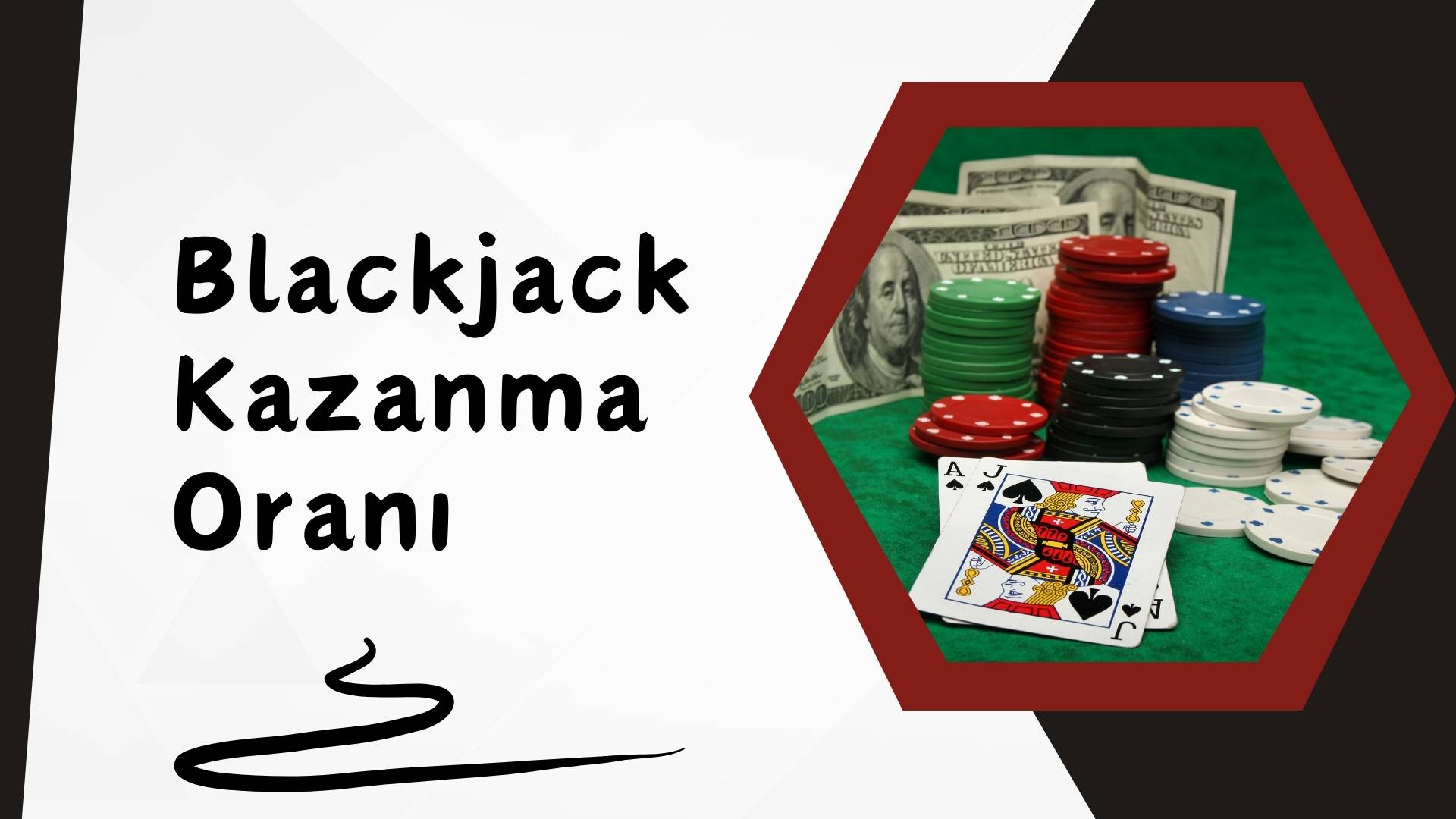 Blackjack Kazanma Oranı