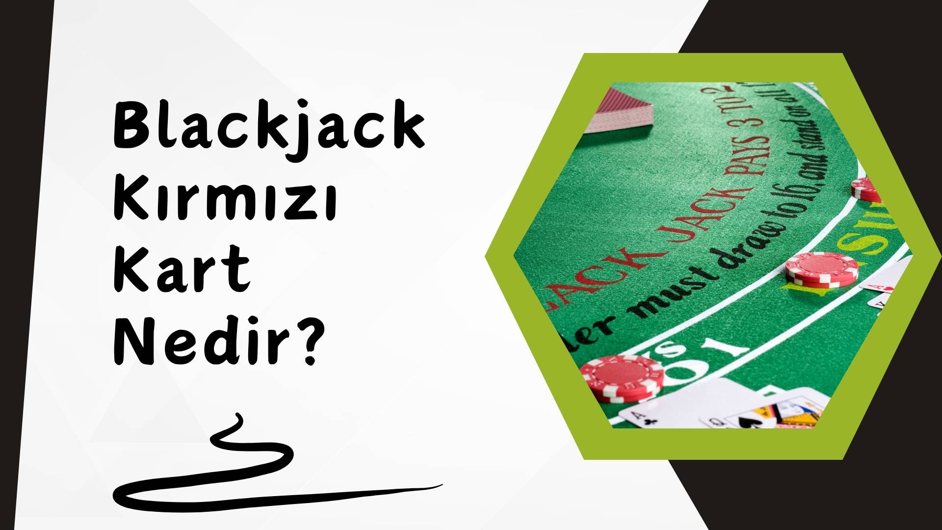 Blackjack Kirmizi Kart Nedir